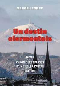 Un destin clermontois