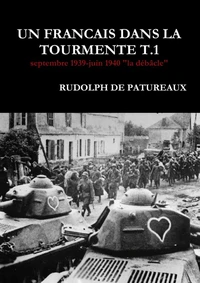Un francais dans la tourmente t.1