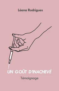 Un goût d'inachevé