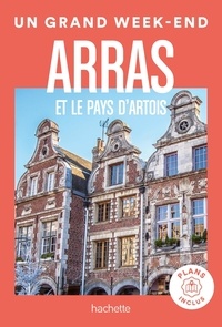  Hachette - Un Grand Week-end à Arras et le pays d'Artois.
