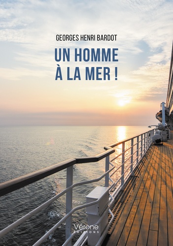 Georges Henri Bardot - Un homme à la mer !.