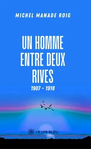 Un homme entre deux rives