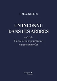 Un inconnu dans les arbres