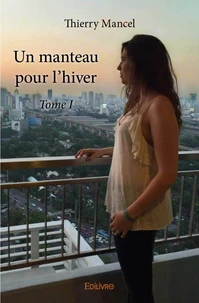 Un manteau pour l'hiver Tome 1