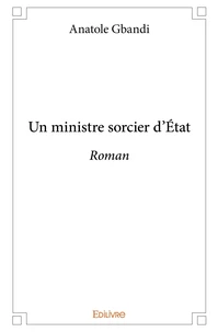 Un ministre sorcier d'État