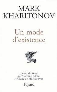 Mark Sergueevitch Kharitonov - Un mode d'existence - Essais.