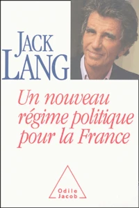 Un nouveau régime politique pour la France