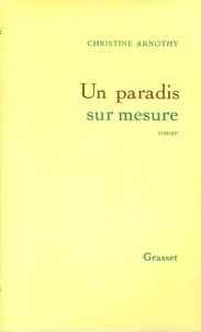 Un Paradis sur mesure