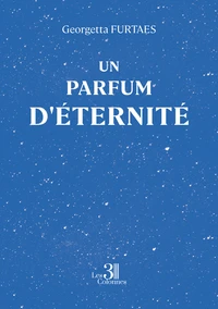 Un parfum d'éternité