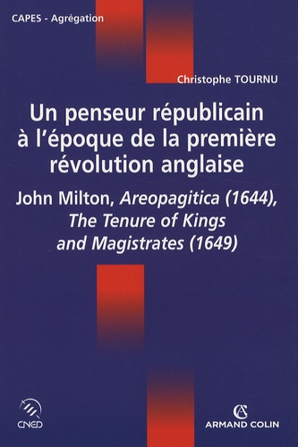Un penseur républicain à l'époque de la première révolution anglaise. John Milton