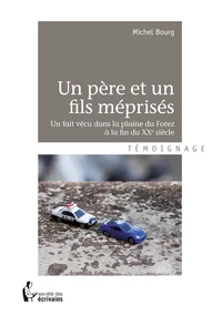 Un père et un fils méprisés