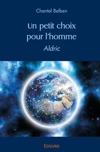 Un petit choix pour l'homme Tome II