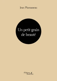 Un petit grain de beauté