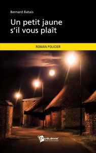 Un petit jaune sil vous plaît