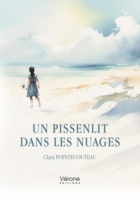 Clara Pointecouteau - Un pissenlit dans les nuages.