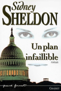 Sidney Sheldon - Un plan infaillible.