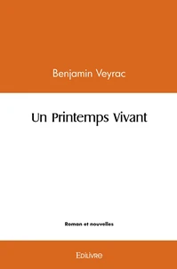 Un Printemps Vivant