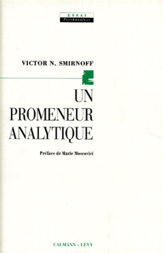 Victor-N Smirnoff - Un promeneur analytique.