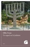 Gilles Uzzan - Un regard sur le judaisme.
