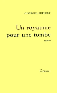 Un Royaume pour une tombe