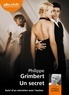 Philippe Grimbert - Un secret. 1 CD audio