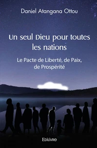 Un seul Dieu pour toutes les nations