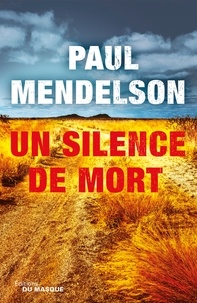 Paul Mendelson - Un silence de mort.