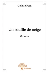 Un souffle de neige