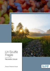 Un souffle fragile