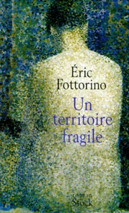 Un territoire fragile