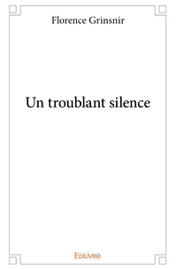 Un troublant silence
