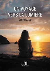 Servin Ates - Un voyage vers la lumière.