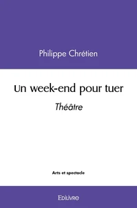 Un week-end pour tuer