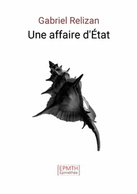 Une affaire d'Etat