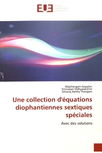 Une collection d'équations diophantiennes sextiques spéciales