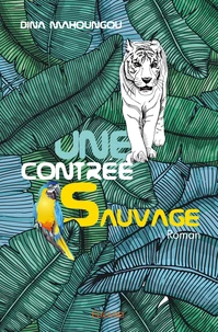Une contrée sauvage