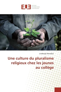 Une culture du pluralisme religieux chez les jeunes au collège