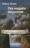 Hélène Risser - Une enquête amoureuse.