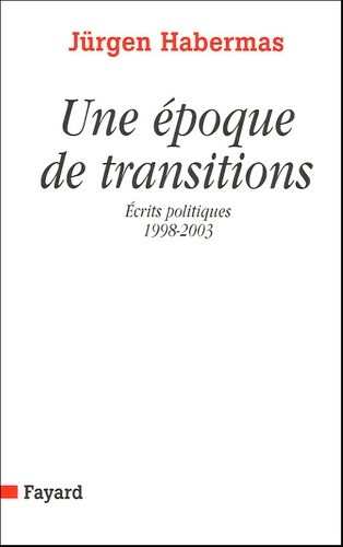 Une époque de transitions. (1998-2003)