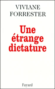 Une étrange dictature