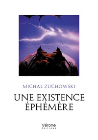 Michal Zuchowski - Une existence éphémère.