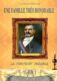 Une famille très honorable (tome 1 : le portrait déchiré)