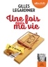 Gilles Legardinier - Une fois dans ma vie. 1 CD audio MP3