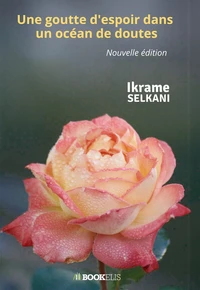 Une goutte d'espoir dans un océan de doutes
