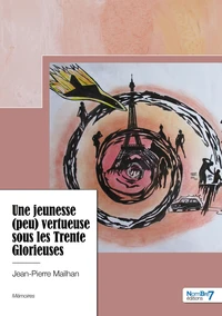 Une jeunesse (peu) vertueuse sous les Trente Glorieuses