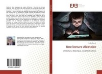 Mays Mouissi - Une lecture Aléatoire - LittErature, didactique, sociEtE et culture.