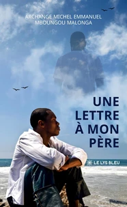 Une lettre à mon père