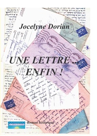 Jocelyne Dorian - Une lettre enfin.