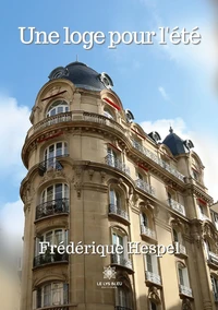 Une loge pour l’été