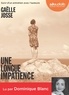 Gaëlle Josse - Une longue impatience. 1 CD audio MP3